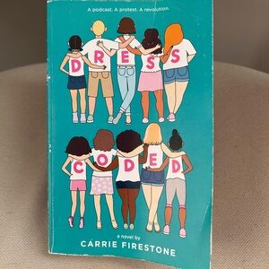 ‘Dress Coded’ - by Carrie Firestone Middle Grade Fiction Novel